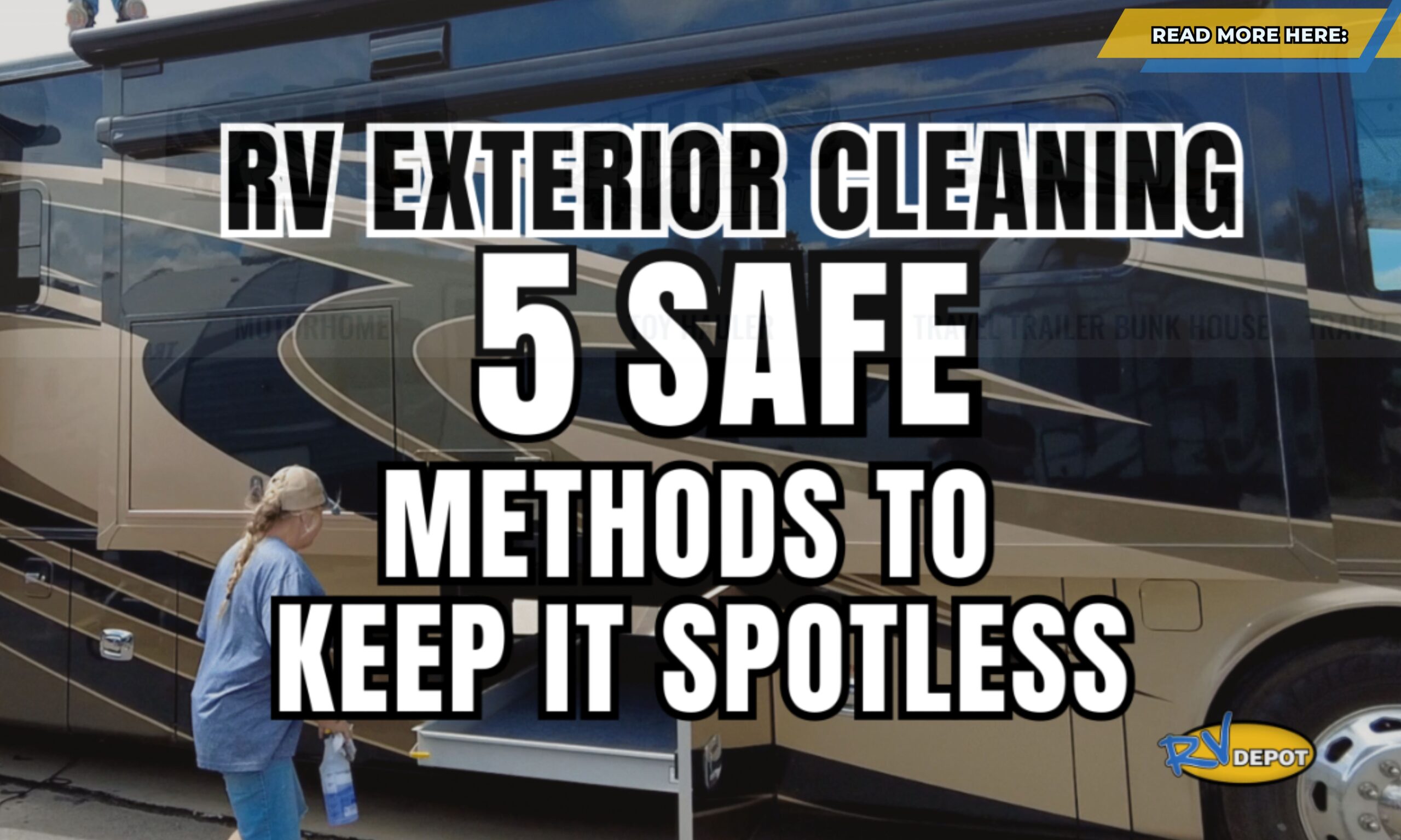 RV Exterior Cleaning: 5 Safe Methods to Keep It Spotless