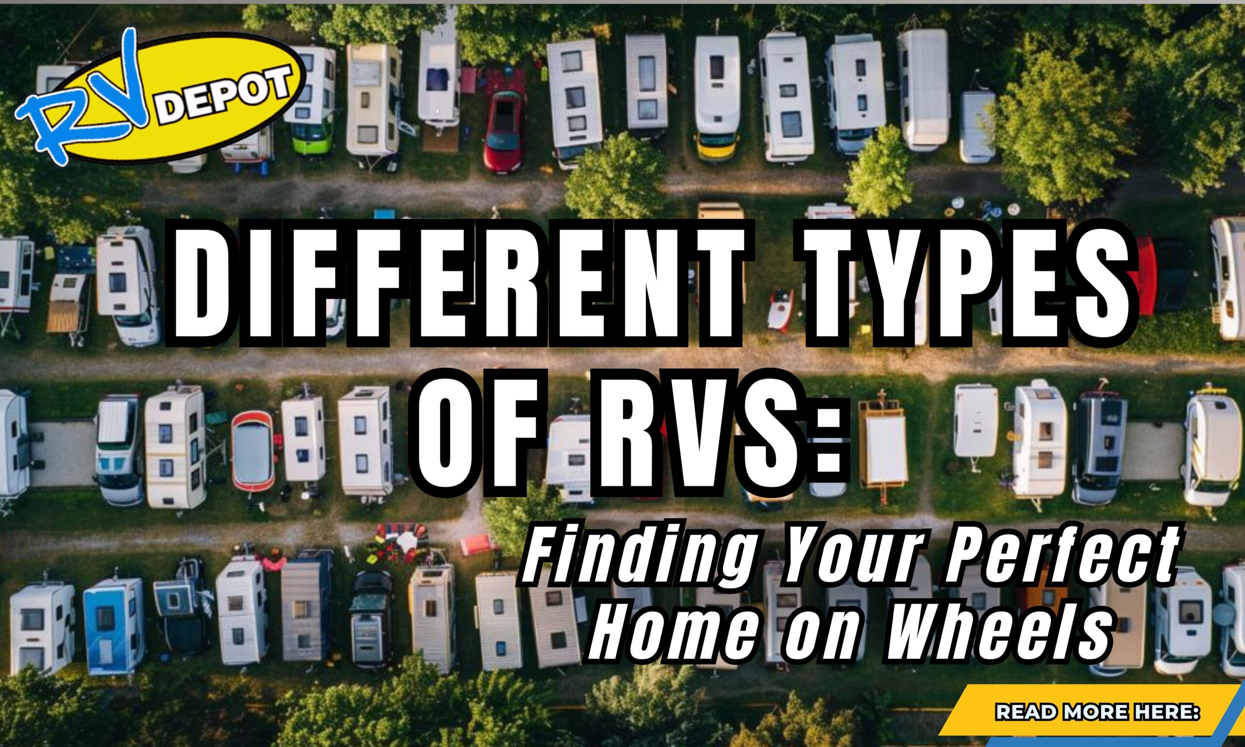 RV Depot - 123 4 scaled Read more blog - Different type of RV