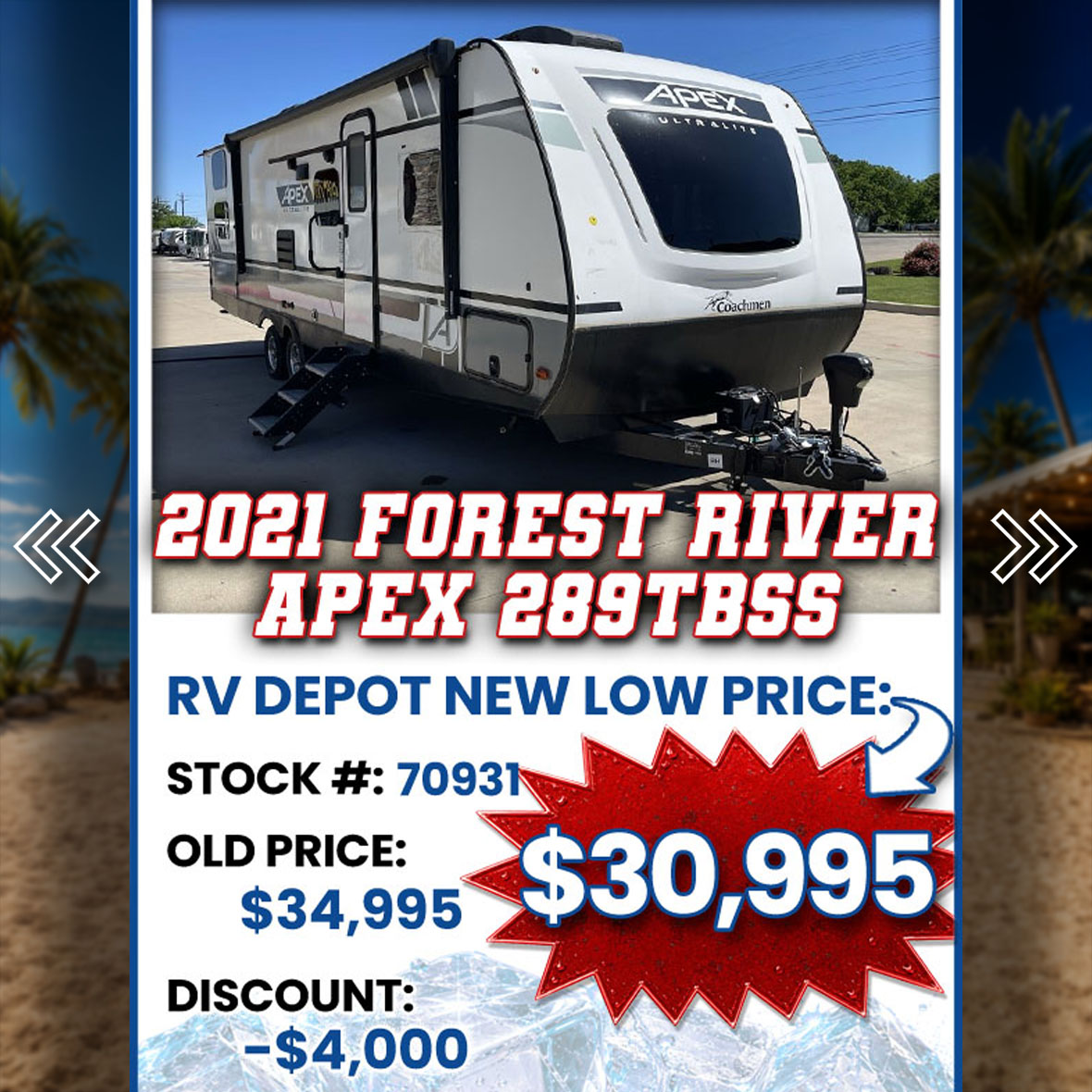 RV Depot - Beat The Heat Slide02 2021 Forest River Apex 289TBSS