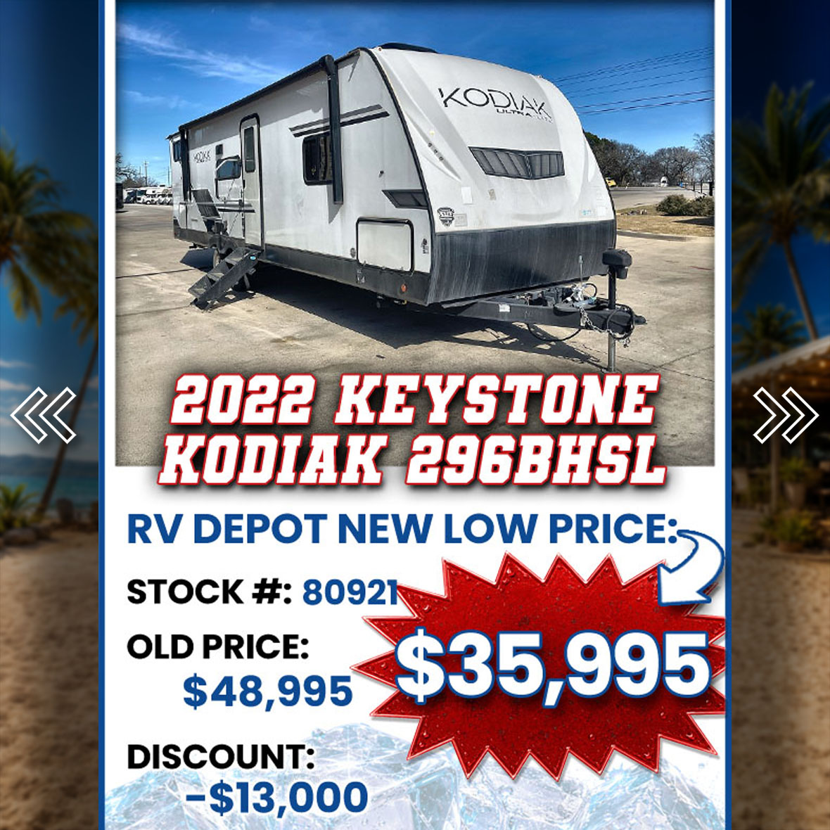 RV Depot - Beat The Heat Slide07 2022 Keystone Kodiak 296BHSL