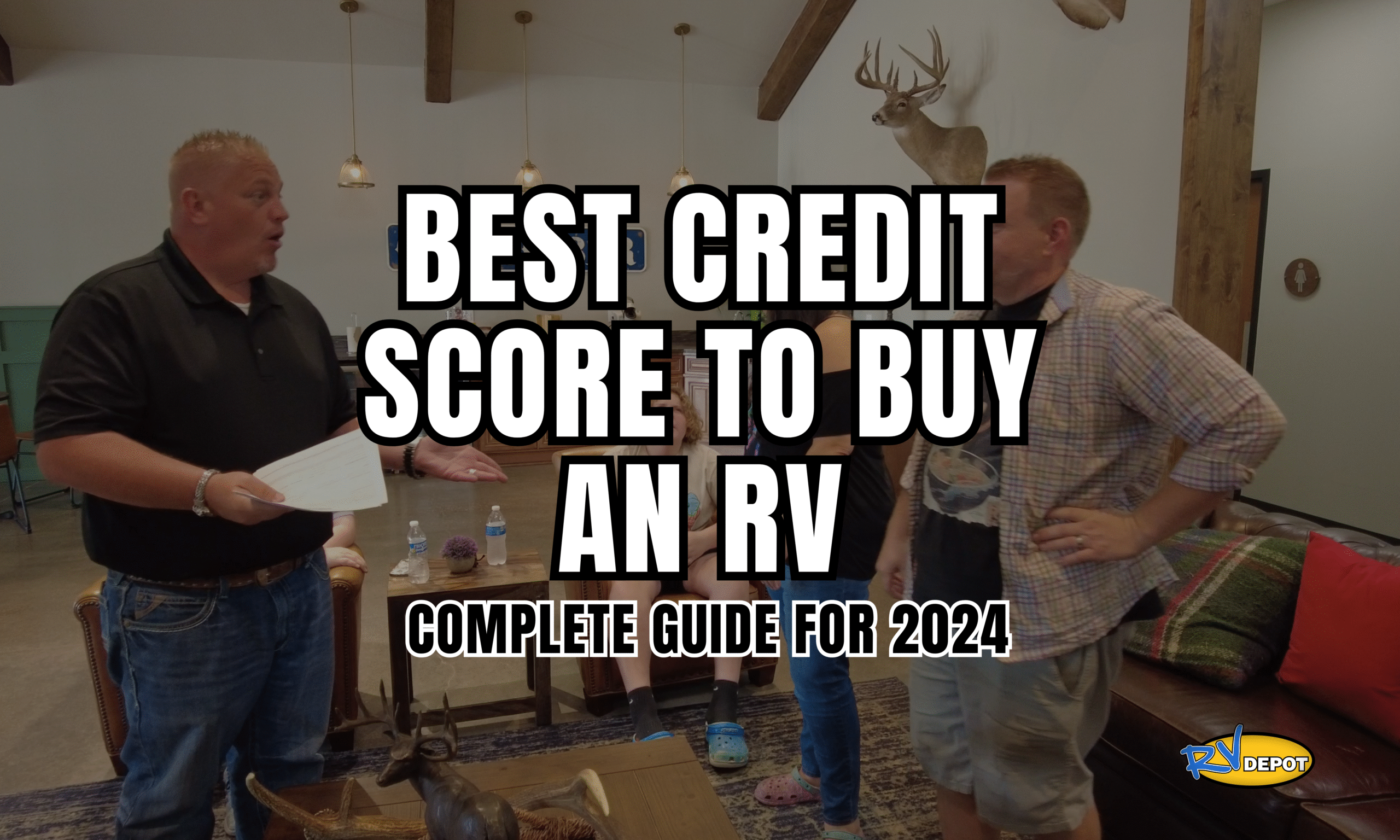 Best Credit Score to Buy an RV Complete Guide for 2024