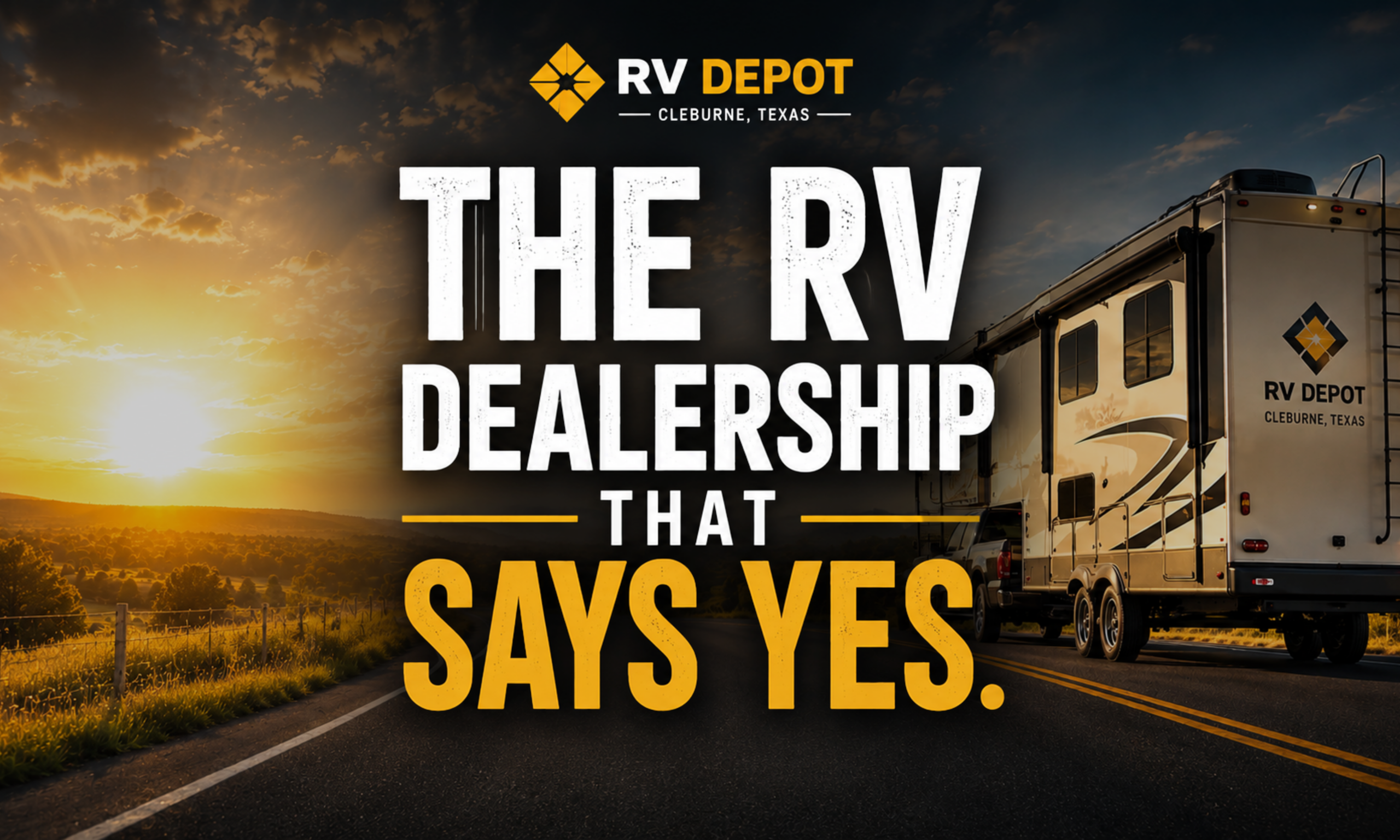 The RV Dealership That Says YES