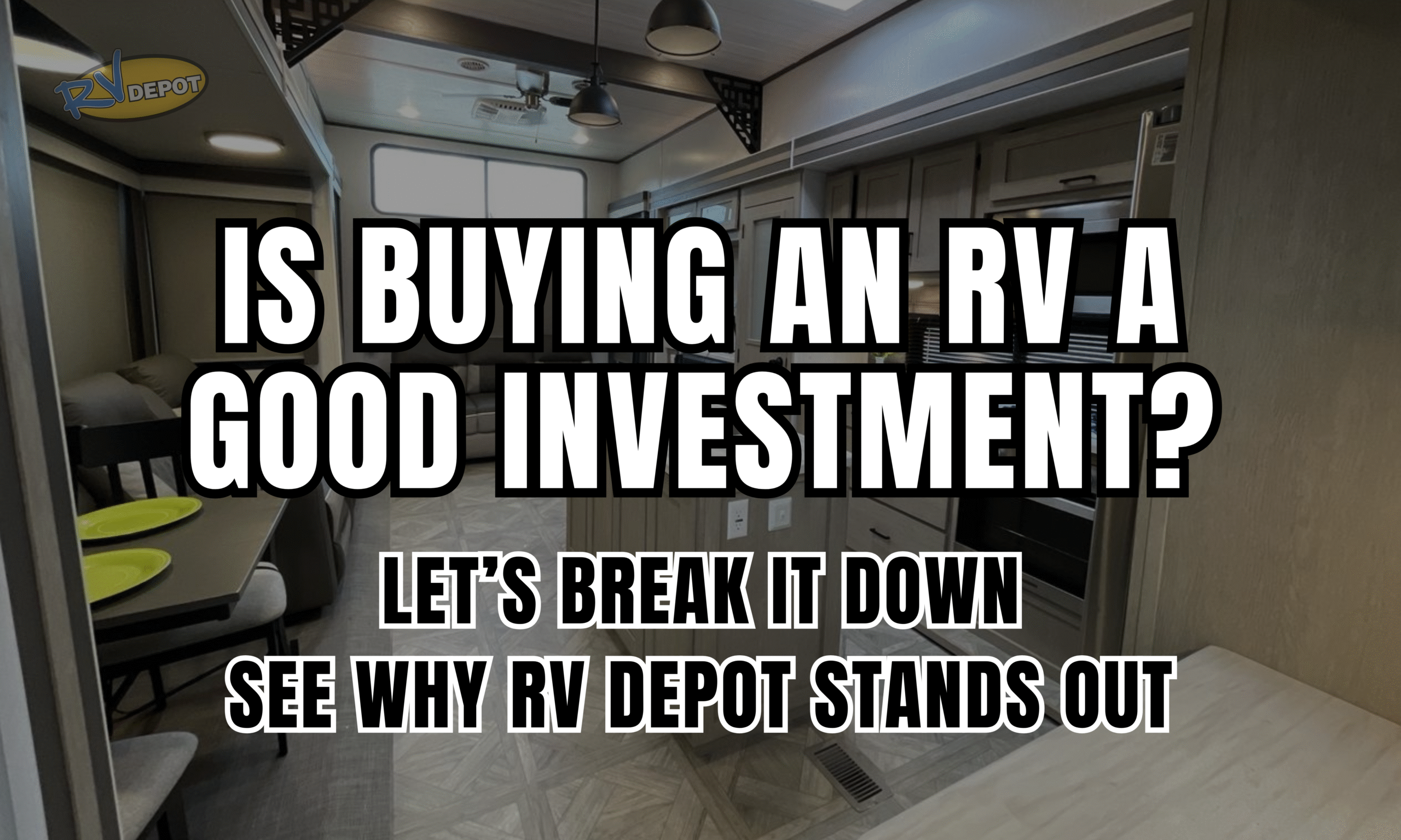 Is Buying an RV a Good Investment