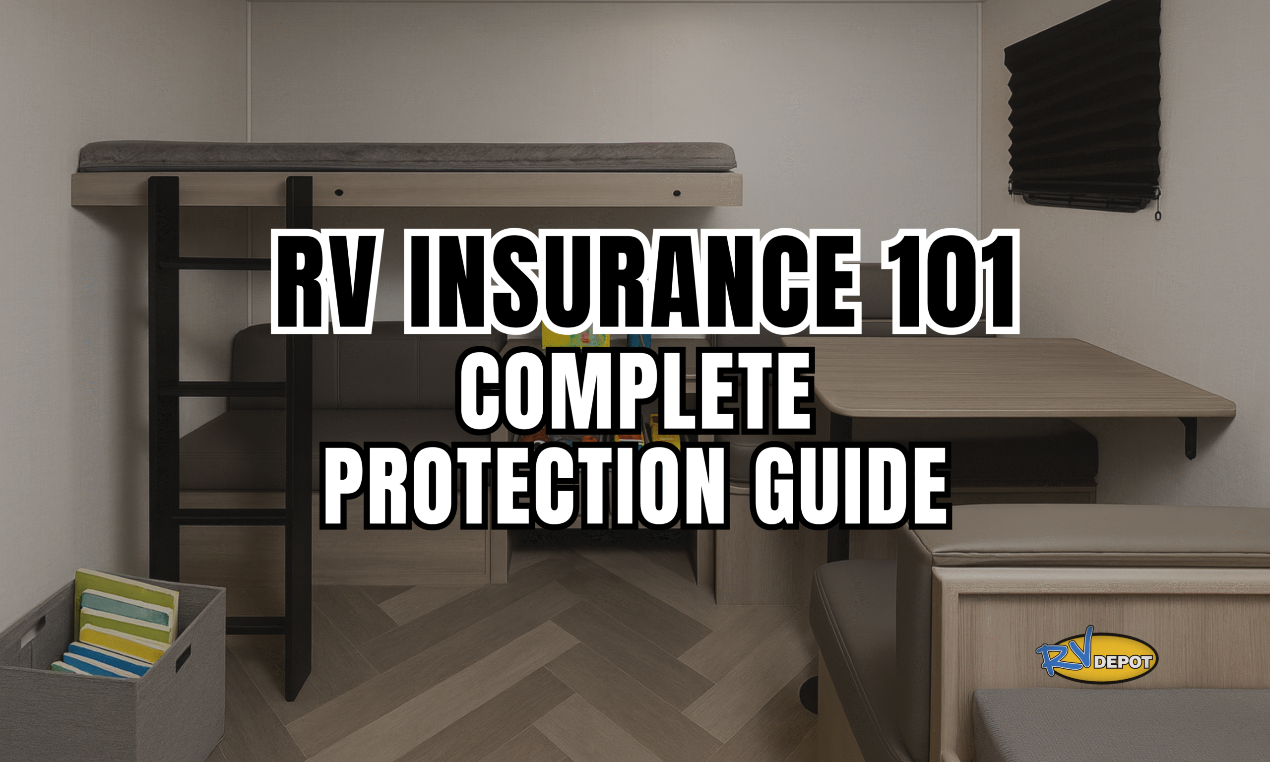 RV Insurance 101: Complete Protection Guide